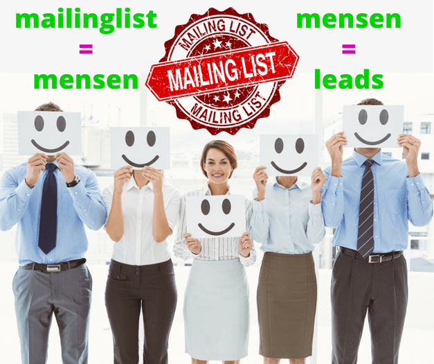 mailinglist = mensen, mensen = leads